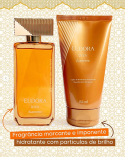 Combo Eudora Diva Suprema: Colônia 100ml + Loção Corporal Iluminadora 150ml
