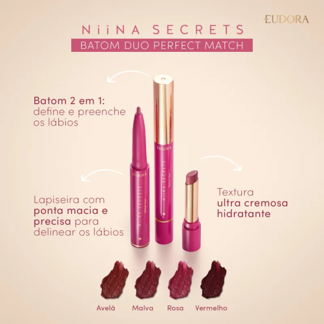 Linha Niina Secrets Eudora: Batom Duo Perfect Match